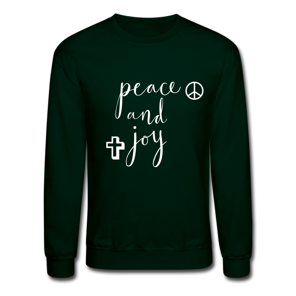 Crewneck Sweatshirt &quot;Peace and Joy&quot; White Font - forest green
