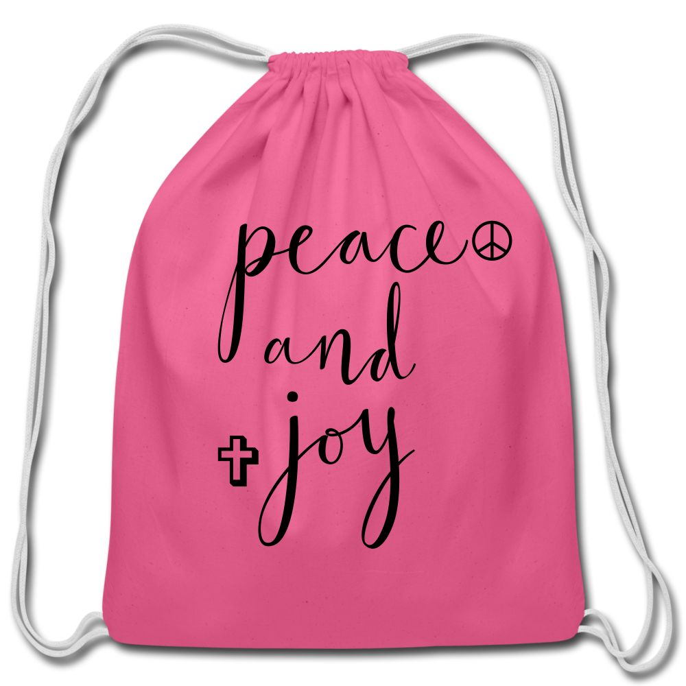 Cotton Drawstring Bag &quot;Peace and Joy&quot; Black font - pink